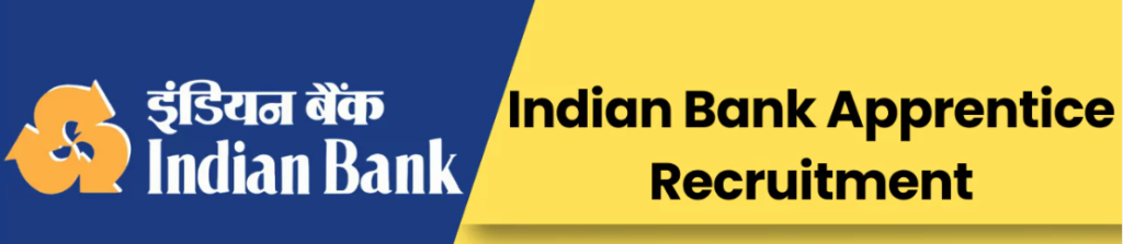 Indian Bank Apprentice Syllabus 2024 & Exam Pattern