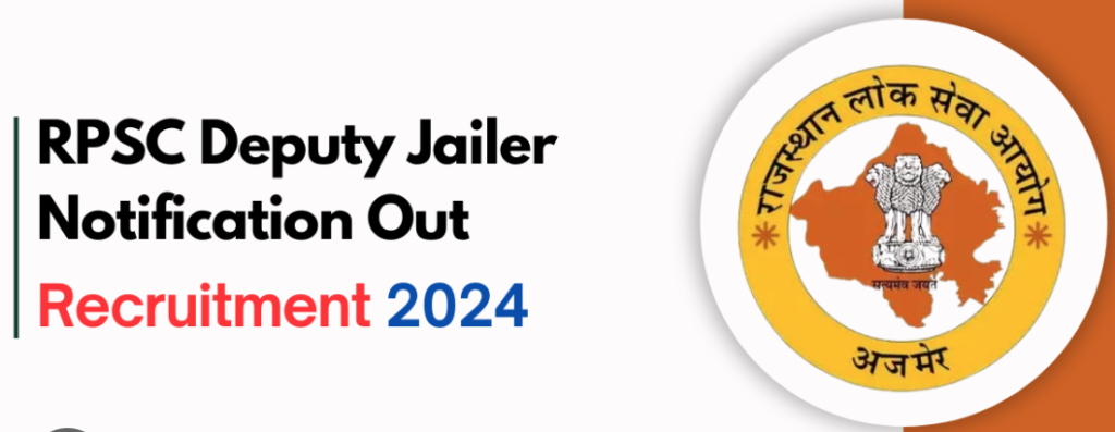 RPSC Deputy Jailor Syllabus 2024 Rajasthan Dy. Jailor Exam Pattern