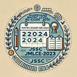 Jharkhand Matric Level Re-Exam Date 2024 JSSC JMLCCE-2023